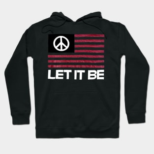 Let It Be Hoodie